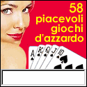 Clicca per scaricare adesso piu' di 58 Piacevoli giochi d'azzardo